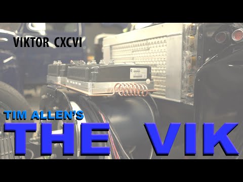 The Vik - A Tim Allen Build - (part cxcvi)