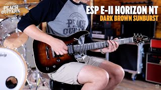 Video thumbnail for No Talking...Just Tones | ESP E-II Horizon NT | Dark Brown Sunburst by Peach Guitars