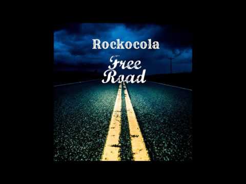Rockocola - Free Road