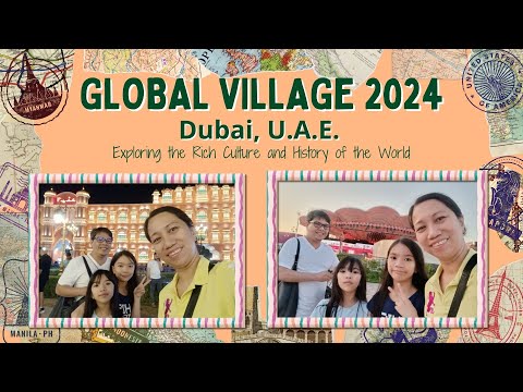 Exploring Global Village Dubai 2024 | Full Walking Tour | #uae #globalvillage