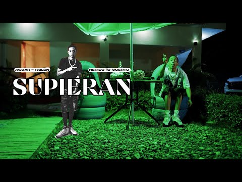Maiky Pailon • SUPIERAN (Video Oficial)