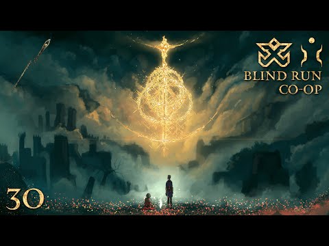 Aeonia - Elden Ring [Co-op Blind Run] #30 w/ Sabaku no Maiku