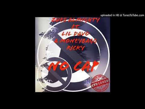 No Cap (Single) Ft. Lil Davo & MoneyBagg Ricky