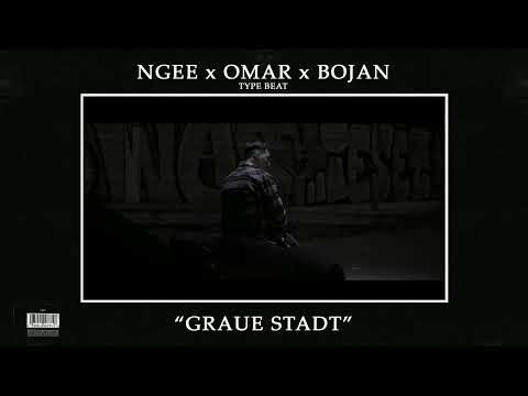 [FREE] NGEE x OMAR x BOJAN Type Beat " GRAUE STADT " | Prod. Harok