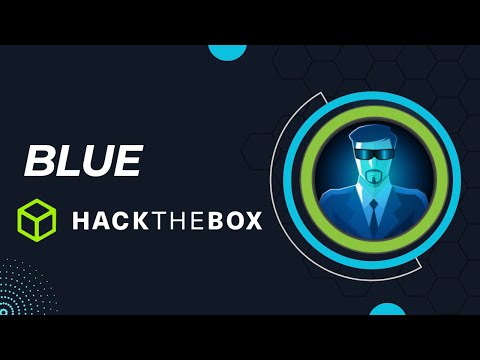 HackTheBox Walkthrough | Machine: Blue | Level: Easy | Exploit: Eternal Blue