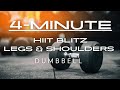 HIIT Blitz 4 Minute Legs Shoulders Compound Workout Fullbodyworkout Homeworkout Hiit