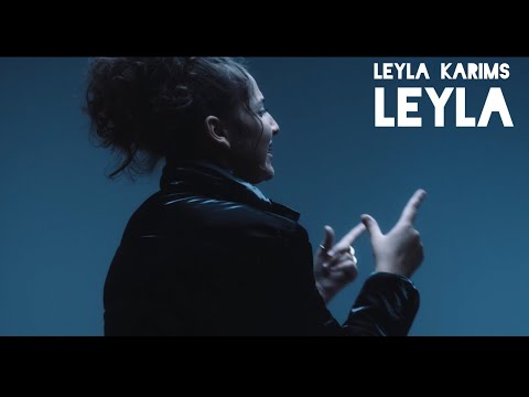 LEYLA KARIMS - Leyla (Official Video)