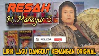 Download lagu resah Mansyur... mp3