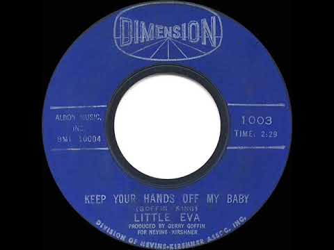 1962 HITS ARCHIVE: Keep Your Hands Off My Baby - Little Eva