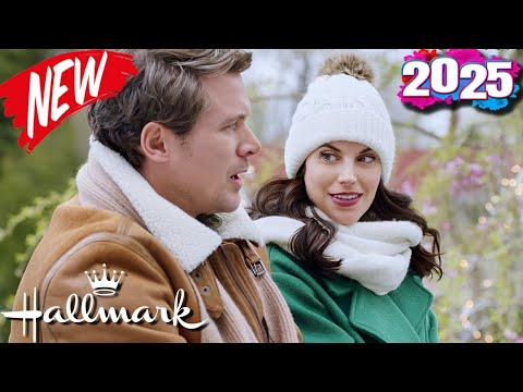 New Hallmark Movies 2025 - Best Hallmark Romance 2025 - Great Hallmark Romantic 2025 - Holiday 2025