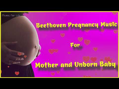 Pregnancy Music | Beethoven Pregnancy Music for Mother and Unborn Baby | Brain Development
