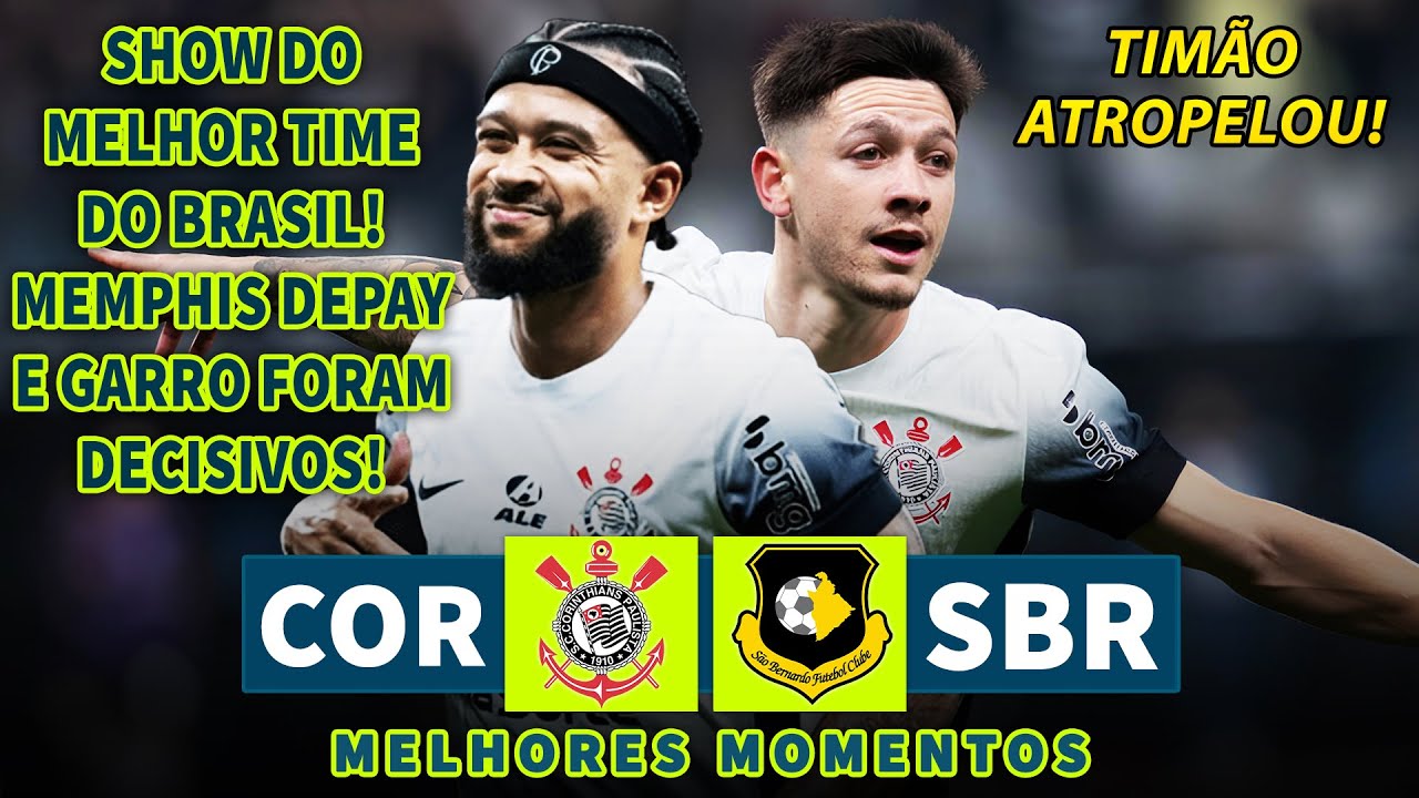 SHOW DE MEMPHIS DEPAY E GARRO | Corinthians x São Bernardo | Melhores Momentos | Paulistão 2025