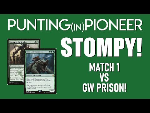 Punting in Pioneer! (Green Stompy vs GW Prison)