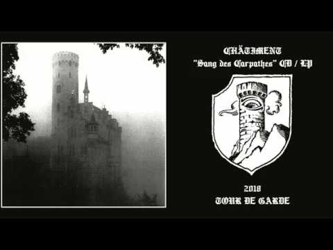 Chätiment - Sang des Carpathes (Full Album)