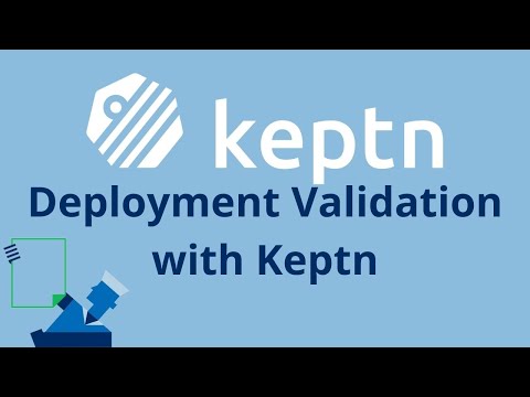 Tutorial - Deployment Validation with Keptn