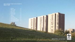 Eric Shoves Them In His Pockets "Walk It Off" - Promomix (2013)