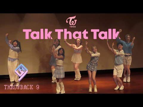 NUSKDT Throwback 9 | TWICE (트와이스) - Talk That Talk (톡댓톡)