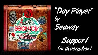 Seaway - Day Player Lyrics