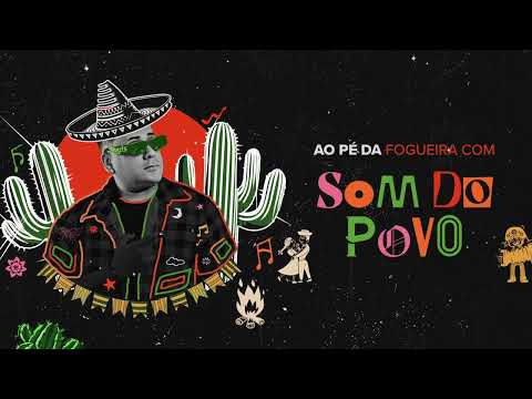 Som do Povo - CD Completo de São João