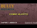 Bully Anniversary Edition Mission 34 Comic Klepto