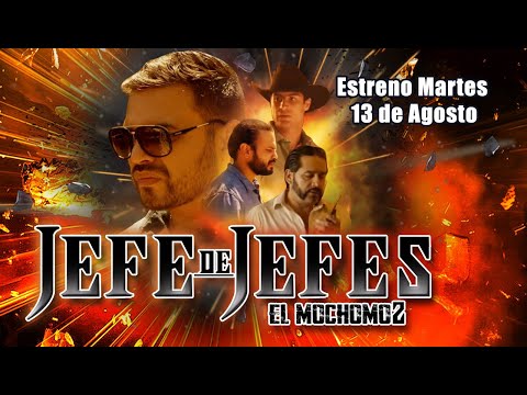 Jefe de Jefes | El Mochomo 2 | Pelicula Completa | En Español de Narcos y Acción | ESTRENO 2024