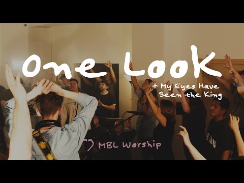 One Look + My Eyes Have Seen the King — Live (feat. Brennan Joseph)