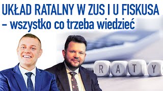 Download lagu Układ ratalny w ZUS i u fiskusa - wszystko co trzeba wiedzieć mp3 Download lagu Układ ratalny w ZUS i u fiskusa - wszystko co trzeba wiedzieć mp3