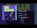 Big Sugar - Nowhere To Go - Best Playlists Ever Big Sugar - Nowhere To Go