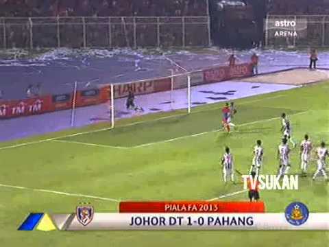[PIALA FA 2013] JOHOR DT VS PAHANG (1-0) [25 MAY 2013]