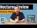 Nocturne Review - It's Half About What You Do Get And Half About What Your Opponents Don't