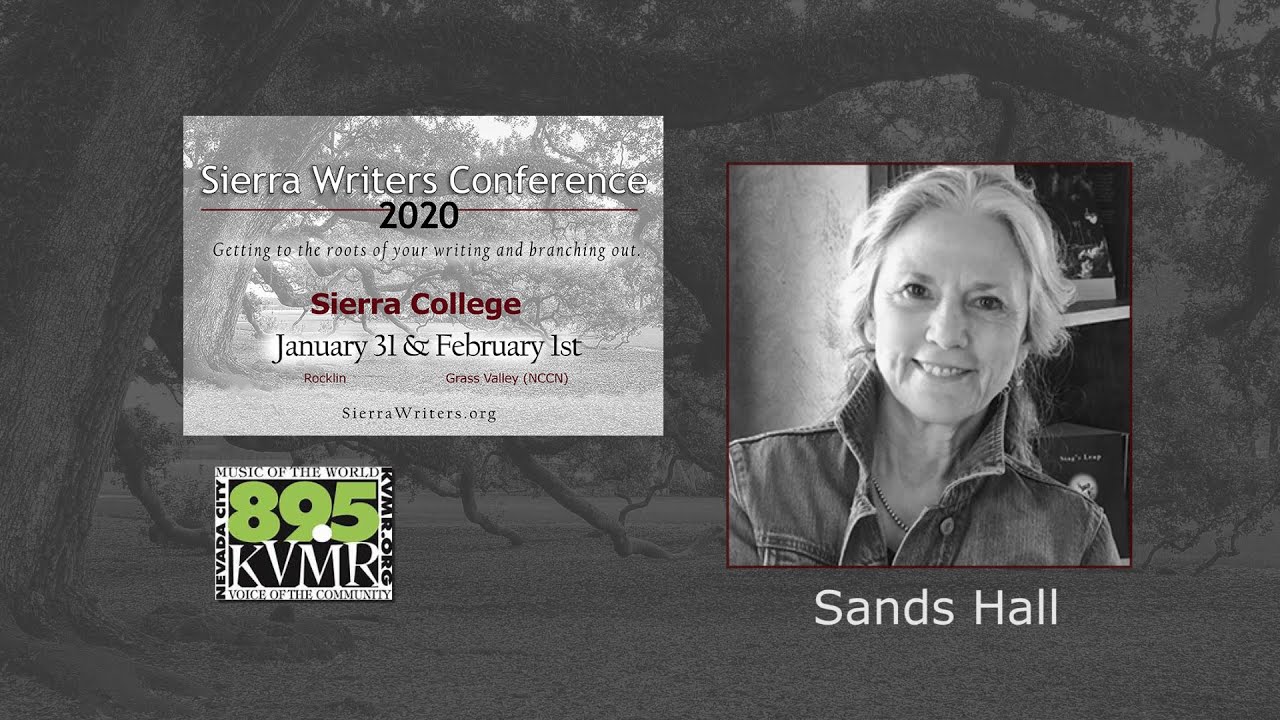 Sierra Writers Conference 2020 - KVMR Interview with Sands Hall