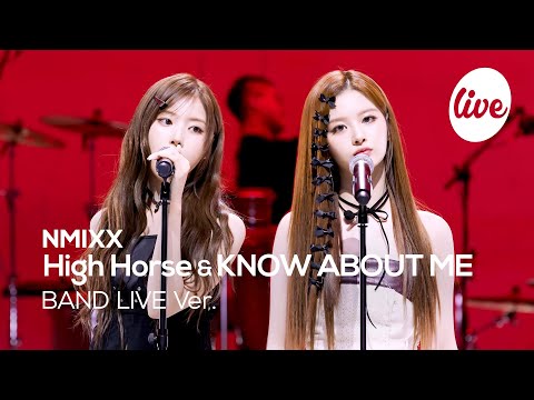 NMIXX(엔믹스) “High Horse & KNOW ABOUT ME (One Take ver.)” Band LIVE