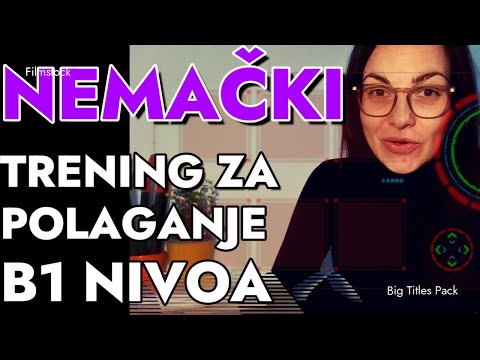 NEMAČKI B1 - TRENING ZA POLAGANJE ISPITA ZA NIVO B1 - SVE ŠTO VAM TREBA KORAK PO KORAK