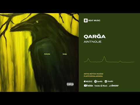 Aintnolie - Qarğa (Rəsmi Musiqi)