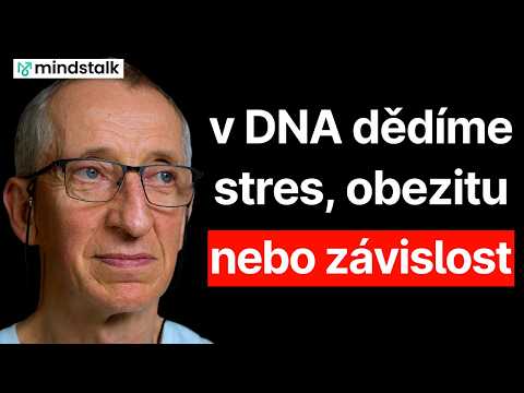 JAROSLAV PETR: "Geny přenášíme 3-4 generace. Obezita může být dědičná." Jak předat tu nejlepší DNA?