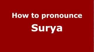 How to pronounce Surya