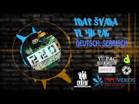 21. Trap Švaba ft. Yu pac - Deutsch, Serbisch