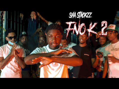 "FNO K PT. 2" Sha Stackzz ( OFFICIAL MUSIC VIDEO) Dir.@JonCintron