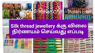 How to fix the price silk thread bangles, saree pin, ticket clips | Sri Valli Boutique