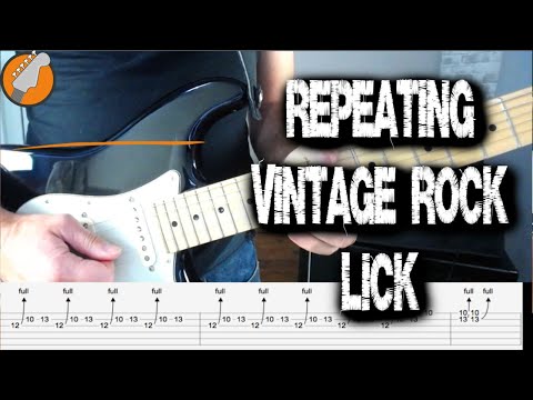 Repeating Lick Lesson - Vintage Rock Style!