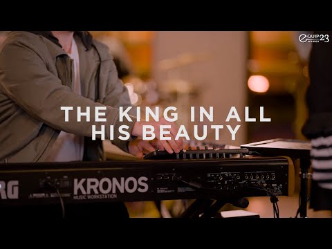 The King In All His Beauty - with Lyrics