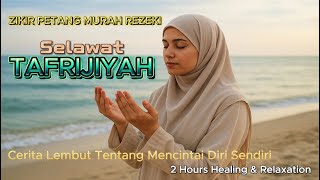 Download lagu Healing Vibes untuk Perempuan | Selawat Tafrijiyah | Zikir Penenang Hati dan lancarkan Rezeki mp3 Download lagu Healing Vibes untuk Perempuan | Selawat Tafrijiyah | Zikir Penenang Hati dan lancarkan Rezeki mp3