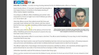 Midland Police Officer Shot On Alarm Call - Home Owner Defending His Home