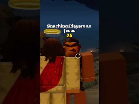 Snaching Players as Jesus 25 #robloxfyp #robloxcomedy #jesus #micup #micuproblox #scream #pranks