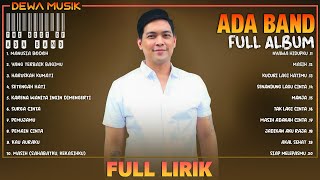 Download lagu Ada Band Full Album Lirik ~ Kumpulan Lagu Terbaik Ada Band ~ Lagu Pop 2000an Indonesia Terpopuler mp3