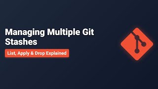 Git Stash Explained: How to Manage Multiple Stashes Like a Pro!
