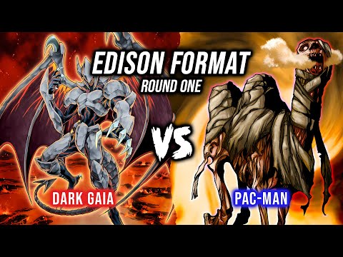 Yu-Gi-Oh! Edison Format Round 1: Dark Gaia Vs PAC-MAN