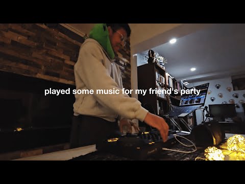 djing my friends' party