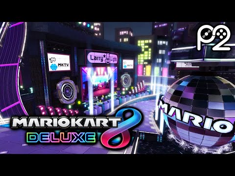 Electrodrome (Player2 Remix) - Mario Kart 8 Deluxe