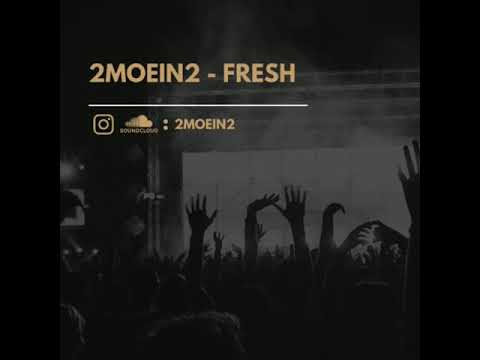 2MOEIN2 - FRESH